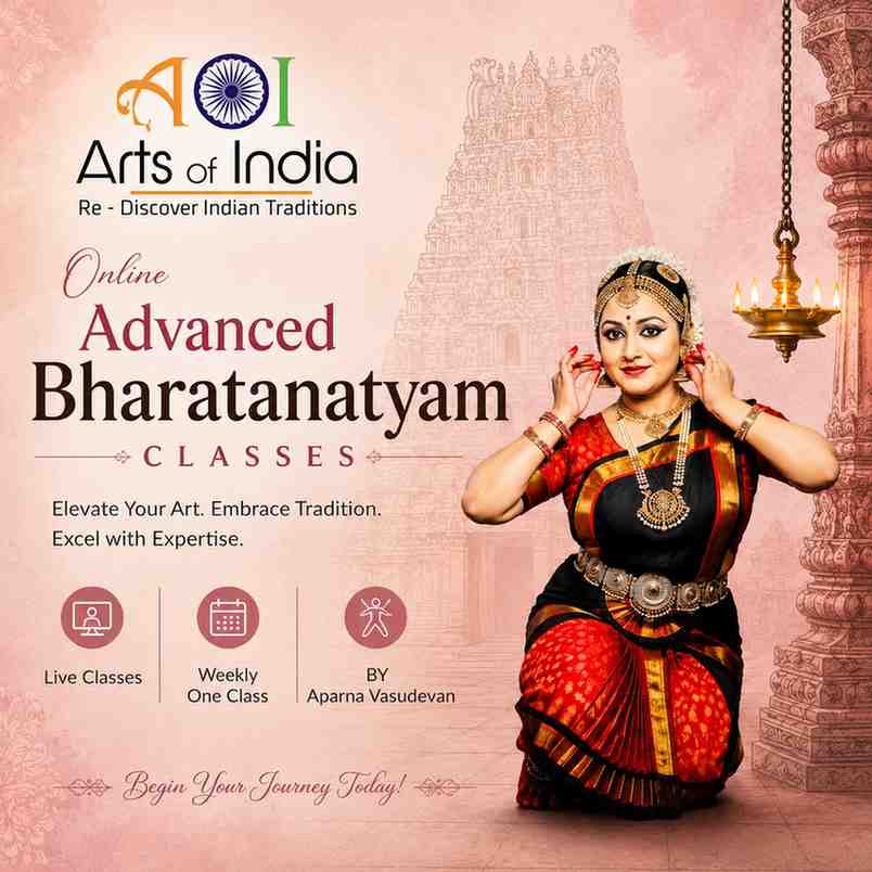 Advanced-Bharatanatyam classes poster by Aparna Vasudevan